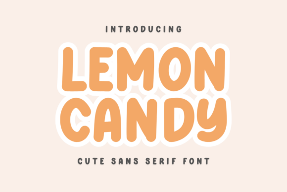Adding Playful Charm with the Lemon Candy Typeface