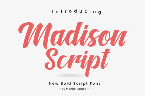 Madison Script: The Handwritten Font for Modern Elegance