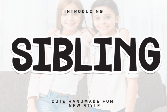 Sibling: The Handwritten Font That Feels Like a Friend
