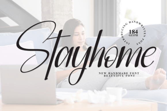 Stayhome: A Handwritten Font with a Heart of Gold