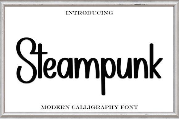 Steampunk: A Font Where Handwritten Soul Meets Modern Edge
